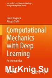 Computational Mechanics with Deep Learning