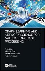 Graph Learning and Network Science for Natural Language Processing