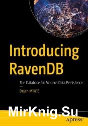 Introducing RavenDB: The Database for Modern Data Persistence