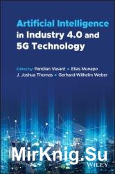 Artificial Intelligence in Industry 4.0 and 5G Technology