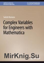 Complex Variables for Engineers with Mathematica