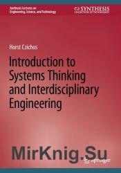 Introduction to Systems Thinking and Interdisciplinary Engineering