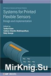 Systems for Printed Flexible Sensors: Design and implementation