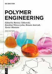 Polymer Engineering, Second Edition