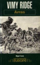 Arras: Vimy Ridge (Battleground Europe) (1997)