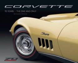 Corvette 70 Years: The One and Only