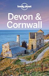 Lonely Planet Devon & Cornwall, 5th Edition