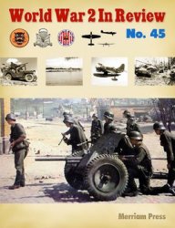 World War 2 In Review 45