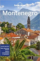 Lonely Planet Montenegro, 4th Edition