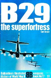 B29 The Superfortress