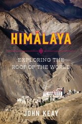 Himalaya: Exploring the Roof of the World