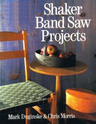 Shaker Band Saw Projects