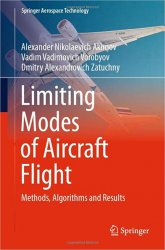 Limiting Modes of Aircraft Flight: Methods, Algorithms and Results