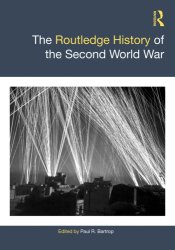 The Routledge History of the Second World War (Routledge Histories)