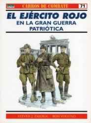 Carros de Combate 71- El Ejercito rojo en la Gran Guerra Patriotica