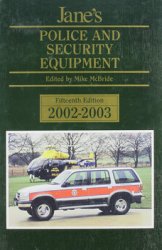 Janes Police and Security Equipment 2002-2003