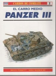 Carros De Combate 2 - El Carro Medio Panzer III