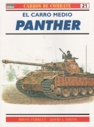 Carros De Combate 21 - El Carro Medio Panther