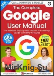 The Complete Google User Manual  December 2022