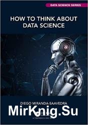 How to Think about Data Science