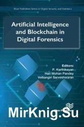 Artificial Intelligence and Blockchain in Digital Forensics