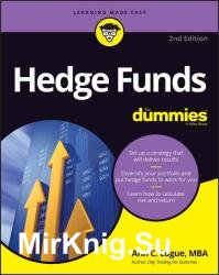 Hedge Funds For Dummies, 2nd Edition