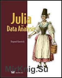 Julia for Data Analysis (Final Release)
