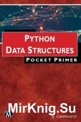 Python Data Structures: Pocket Primer