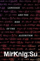 Language and the Rise of the Algorithm