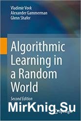 Algorithmic Learning in a Random World, 2nd Edition