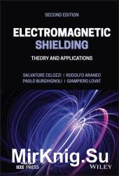 Electromagnetic Shielding: Theory and Applications, 2nd Edition