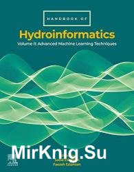 Handbook of HydroInformatics: Volume II: Advanced Machine Learning Techniques