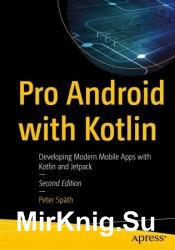 Pro Android with Kotlin: Developing Modern Mobile Apps with Kotlin and Jetpack, 2nd Edition