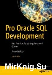 Pro Oracle SQL Development: Best Practices for Writing Advanced Queries, 2nd Edition