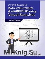Problem Solving in Data Structures & Algorithms Using Visual Basic .Net, Third Edition