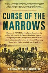 Curse of The Narrows: The Halifax Disaster of 1917