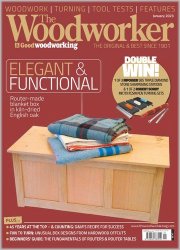 The Woodworker & Good Woodworking - January 2023