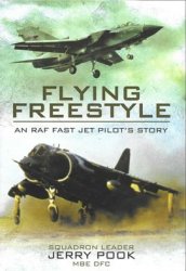 Flying Freestyle: An RAF Fast Jet Pilot's Story