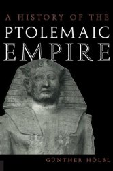 A History of the Ptolemaic Empire