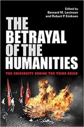 The Betrayal of the Humanities: The University during the Third Reich