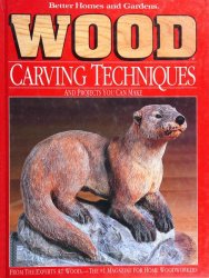 Wood: Carving Techniques and Projects You Can Make