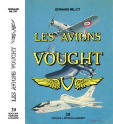 Les Avions Vought (Collection Docavia 20)