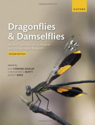 Dragonflies and Damselflies: Model Organisms for Ecological and Evolutionary Research, 2nd Edition