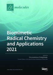 Biomimetic Radical Chemistry and Applications 2021