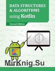 Data Structures & Algorithms using Kotlin, Second Edition (2022)