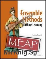 Ensemble Methods for Machine Learning (MEAP v8)