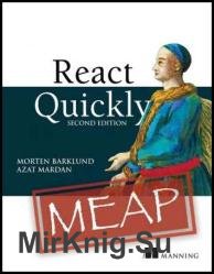 React Quickly, Second Edition (MEAP v11)