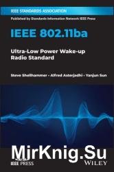 IEEE 802.11ba: Ultra-Low Power Wake-up Radio Standard