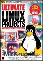 Ultimate Linux Projects - 2nd Edition, 2023