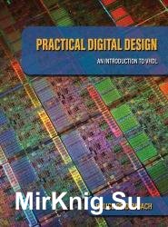 Practical Digital Design: An Introduction to VHDL